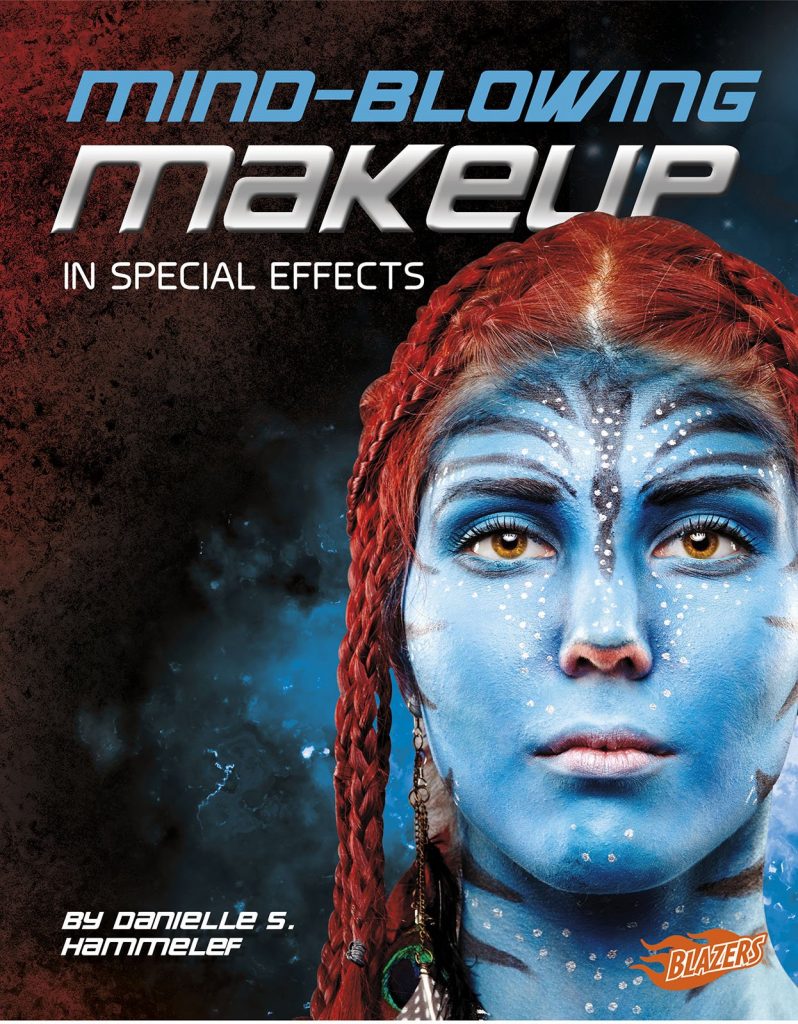mind blowing makeup in special effects
