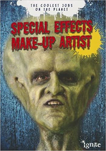 Special Effects Make-up Artist-The Coolest Jobs on the Planet