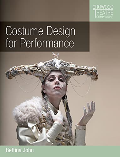 Costume Design for Performance by Bettina John